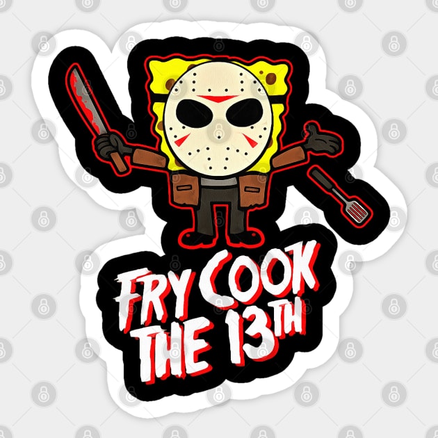 Fry Cook The 13th Sticker by Kevan Hom